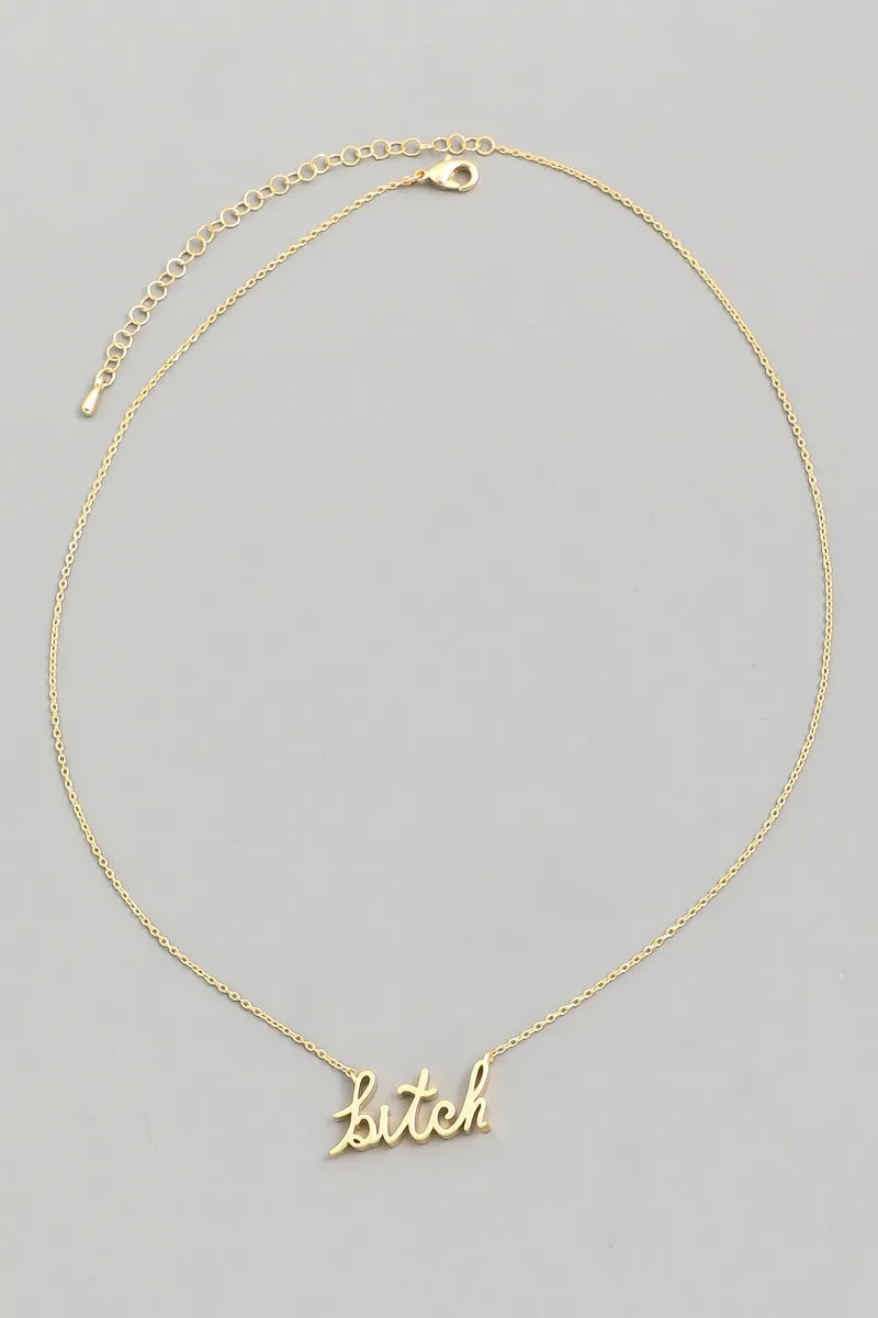 Bitch Cursive Dainty Necklace in Gold