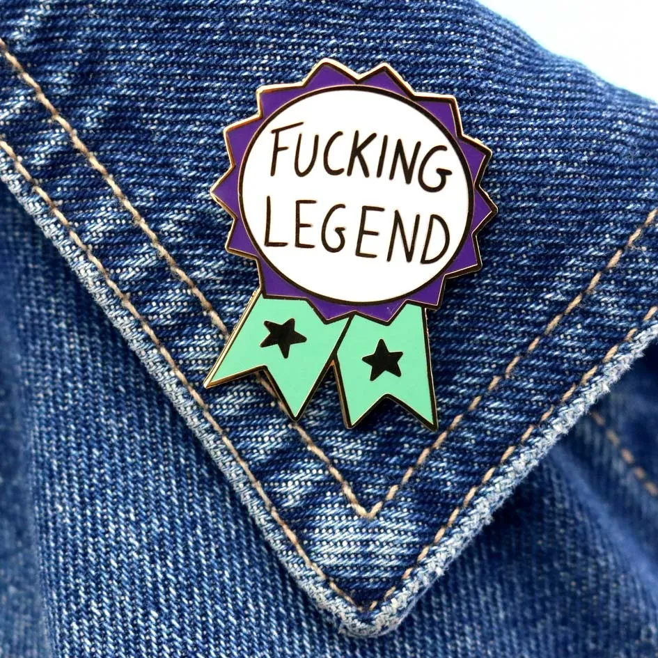 Fucking Legend Lapel Pin | Jubly-Umph