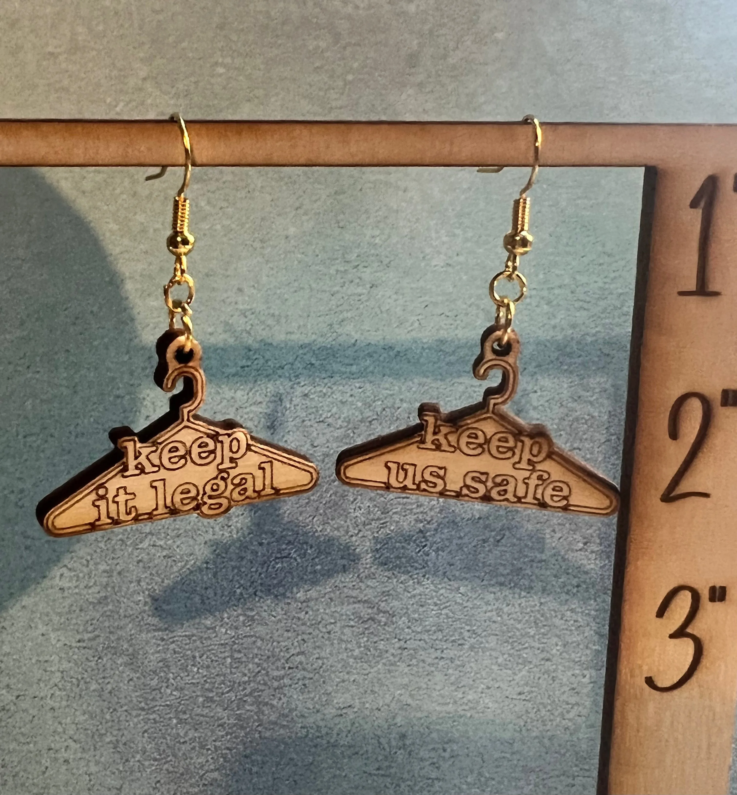 Keep Is Safe/Keep It Legal Earrings