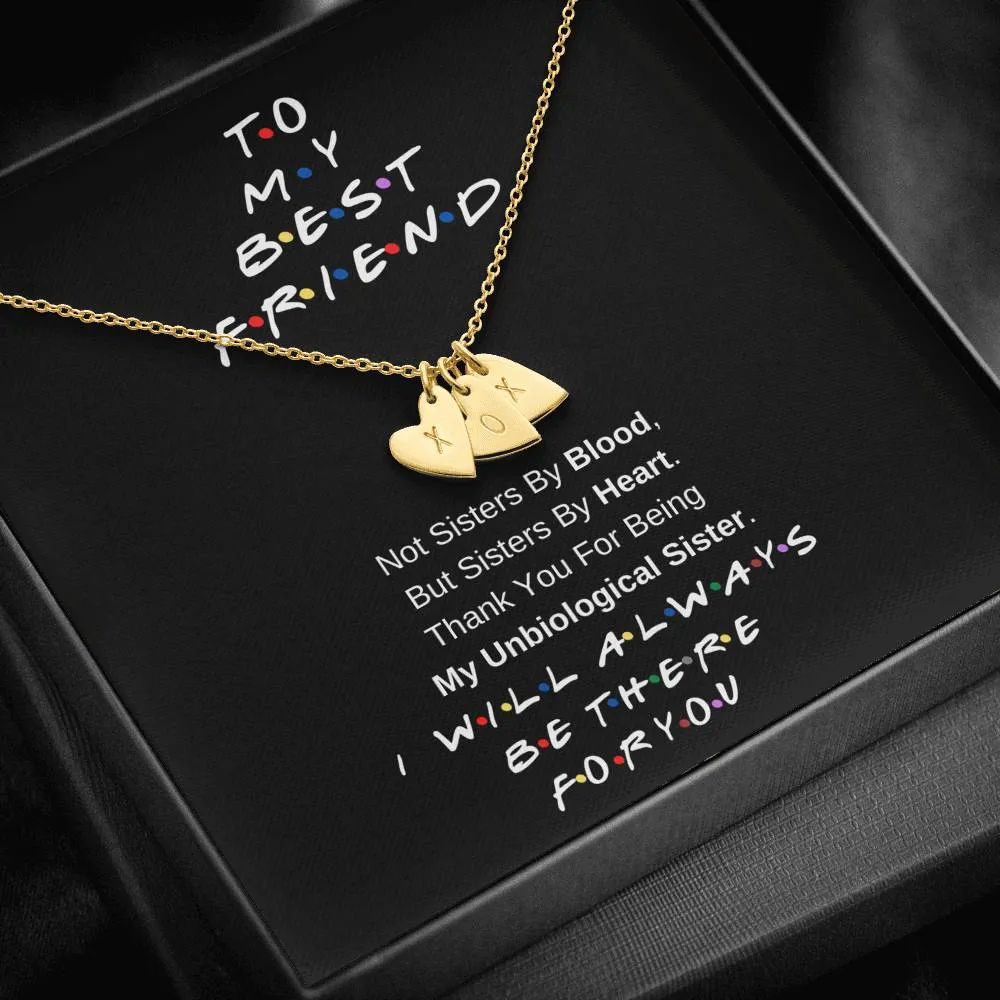 To My Best Friend Necklace- Sisters By Heart