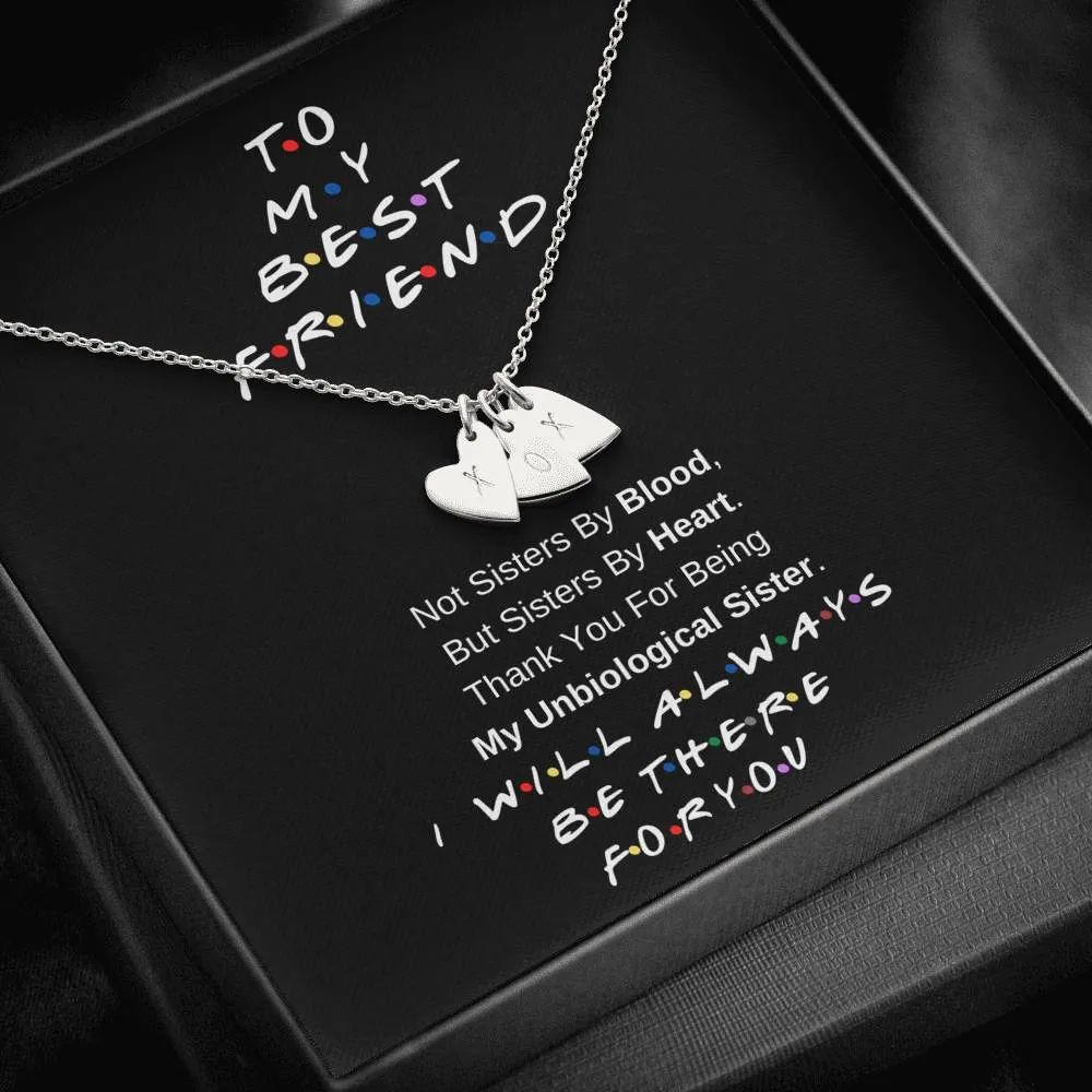 To My Best Friend Necklace- Sisters By Heart